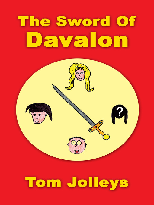 Title details for The Sword of Davalon by Tom Jolleys - Available
